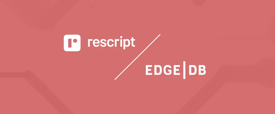 The ReScript and EdgeDB logos on a red background, with a long diagonal line between them.